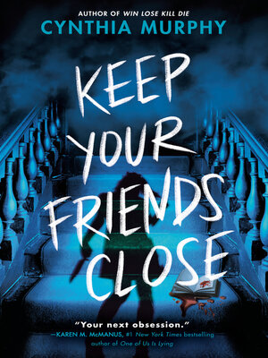 cover image of Keep Your Friends Close